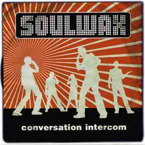 Soulwax - Conversation Intercom download free