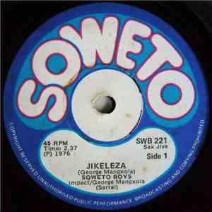 Soweto Boys - Jikeleza / Woza Sibali download mp3 flac