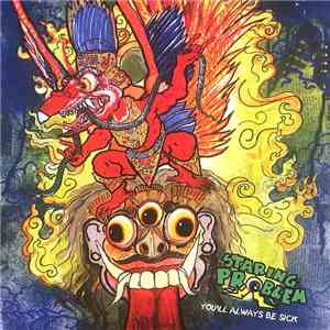 Staring Problem - You'll Always Be Sick download mp3 flac
