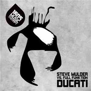 Steve Mulder vs Full Funktion - Ducati download mp3 flac