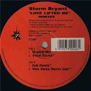 Storm Bryant - Love Lifted Me (Remixes) download free