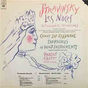 Stravinsky - Orpheus Chamber Ensemble, The Gregg Smith Singers, Columbia Symphony Orchestra, Robert Craft - Les Noces / Chant Du Rossignol / Symphonies Of Wind Instruments download mp3 flac
