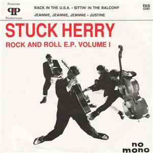 Stuck Herry - Rock And Roll E.P. Volume 1 download free