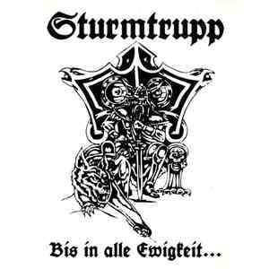 Sturmtrupp - Bis In Alle Ewigkeit... download free
