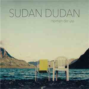 Sudan Dudan - Heimen Der Ute download free