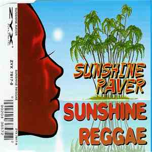 Sunshine Raver - Sunshine Reggae download mp3 flac