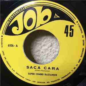 Super Combo Kastaneer - Saca Cara / Maria download mp3 flac
