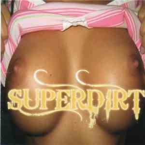 Superdirt - Superdirt download free