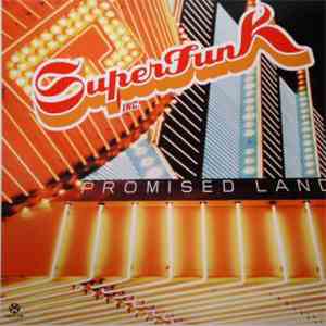 Superfunk Inc. - Promised Land download mp3 flac