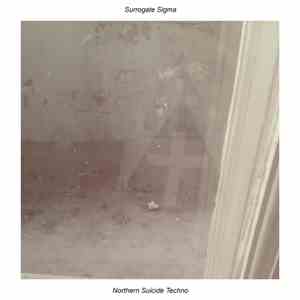 Surrogate Sigma - Northern Suicide Techno download free
