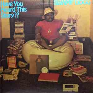 Swamp Dogg - Have You Heard This Story?? download free
