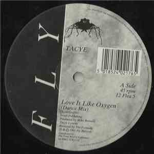 Tacye - Love Is Like Oxygen download free
