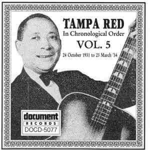 Tampa Red - Complete Recorded Works In Chronological Order, Volume 5 (24 October 1931 To 23 March 1934) download free