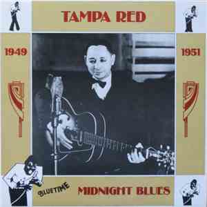 Tampa Red - Midnight Blues (1949-1951) download mp3 flac