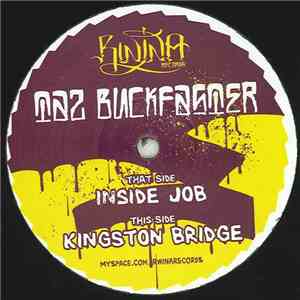 Taz Buckfaster - Inside Job / Kingston Bridge download mp3 flac