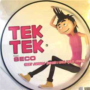 Tektek Featuring Seco - Get Away (When I Call Your Name) download mp3 flac