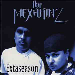 Tha Mexakinz - Extaseason download mp3 flac