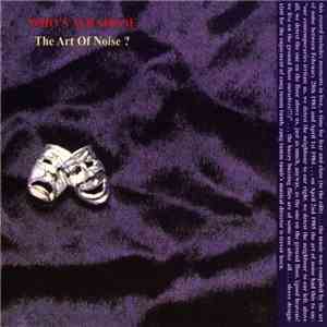 The Art Of Noise - (Who's Afraid Of) The Art Of Noise download free