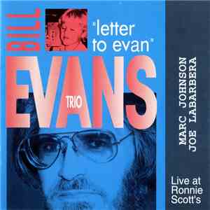 The Bill Evans Trio - Letter To Evan download free