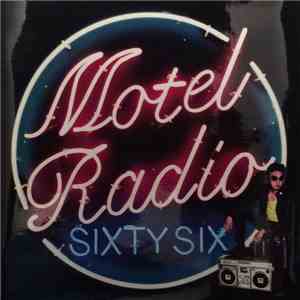 The Birthday - Motel Radio Sixty Six download mp3 flac