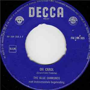 The Blue Diamonds - Oh Carol / We Got Love download mp3 flac