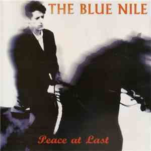 The Blue Nile - Peace At Last download free