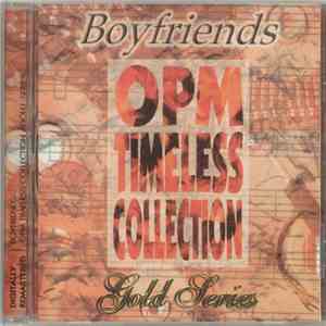 The Boyfriends  - OPM Timeless Collection: Gold Series download free