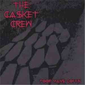 The Casket Crew - Poor Mans Coffin download free