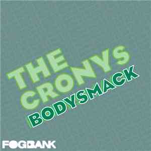 The CroNYs - Bodysmack download free