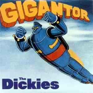 The Dickies - Gigantor download mp3 flac