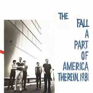 The Fall - A Part Of America Therein, 1981 download mp3 flac