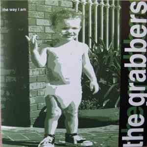 The Grabbers - The Way I Am download free