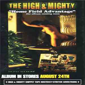 The High & Mighty - "Home Field Advantage" download mp3 flac