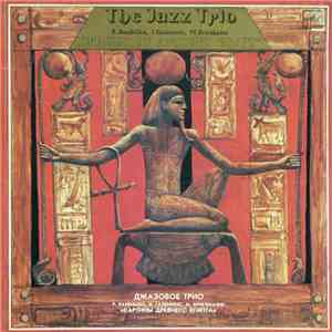The Jazz Trio  - Images Of Ancient Egypt download mp3 flac