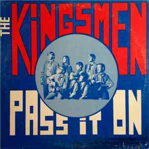 The Kingsmen  - Pass It On download mp3 flac