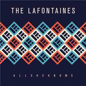 The Lafontaines - All She Knows download mp3 flac