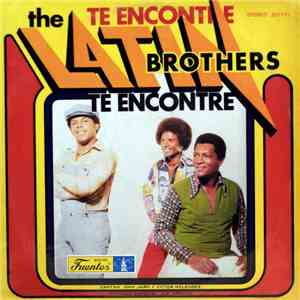 The Latin Brothers - Te Encontre download mp3 flac