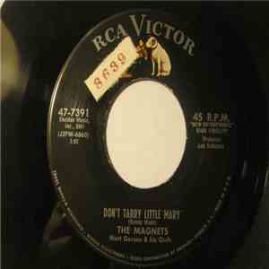 The Magnets  - Don't Tarry Little Mary / When The School Bell Rings download mp3 flac