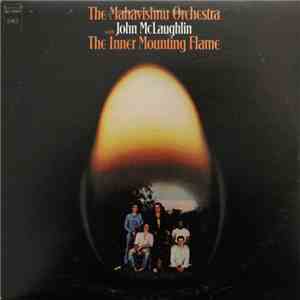The Mahavishnu Orchestra With John McLaughlin - The Inner Mounting Flame download mp3 flac