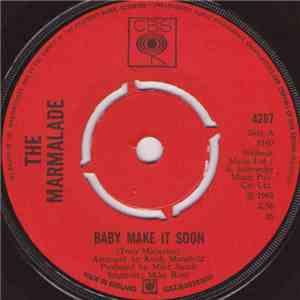 The Marmalade - Baby Make It Soon download mp3 flac