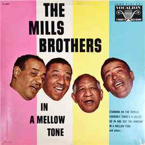 The Mills Brothers - In A Mellow Tone download mp3 flac