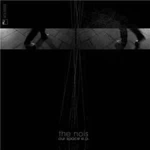 The Nois - Our Space E.P. download free