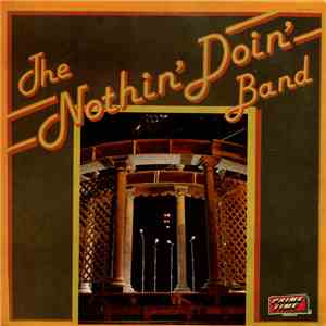 The Nothin' Doin' Band - The Nothin' Doin' Band download mp3 flac