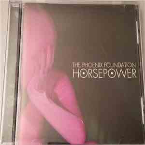 The Phoenix Foundation - Horsepower download mp3 flac
