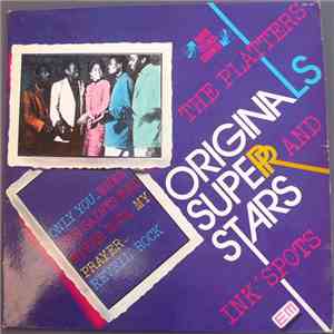 The Platters And The Ink Spots - Originals Super Stars download free