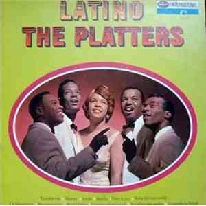 The Platters, Buck Ram And His Orchestra - Latino download mp3 flac