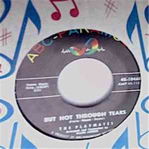 The Playmates - She Never Looked Better / But Not Through Tears download free