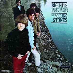 The Rolling Stones - Big Hits (High Tide And Green Grass) download mp3 flac