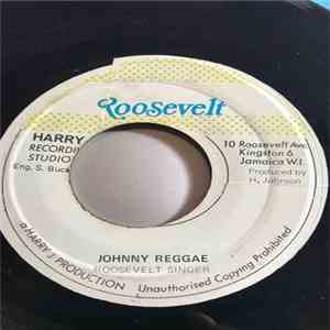 The Roosevelt Singers, The Jay Boys - Johnny Reggae / Stay To Play download mp3 flac