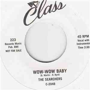 The Searchers  - Wow-Wow Baby download mp3 flac